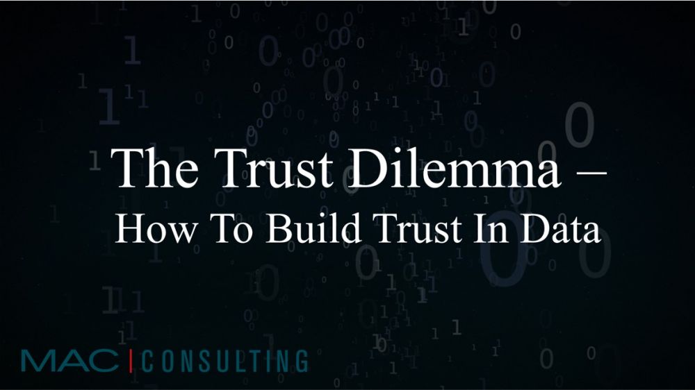 The Trust Dilemma – how to build trust in Data