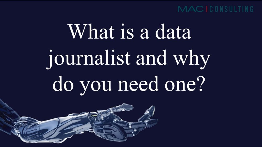 What is a data journalist and why do you need one?