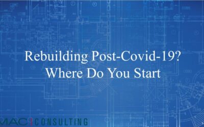 Rebuilding Post-Covid-19? Where Do You Start
