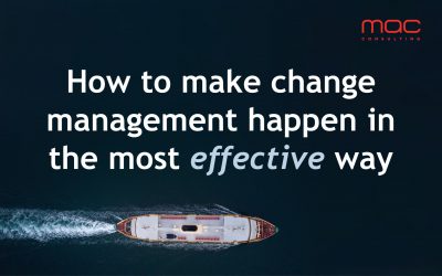 How to make change management happen in the most effective way